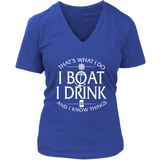 Lady Shirt-That's What I Do I Boat I Drink And I Know Things ccnc006 bt0034