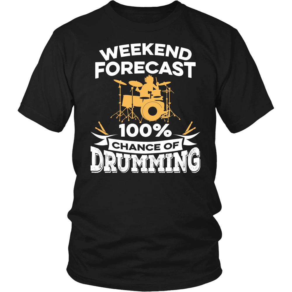 Shirt-Weekend Forecast 100% Chance of Drumming ccnc008 dm0007