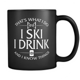 Black Mug-That's What I Do I Ski I Drink And I Know Things ccnc005 sk0009