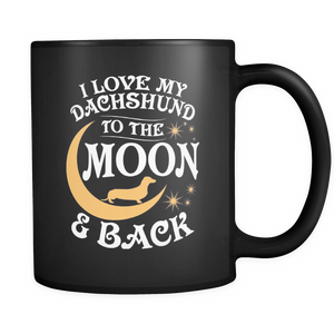 Black Mug-I Love My Dachshund To The Moon & Back ccnc003 dg0058