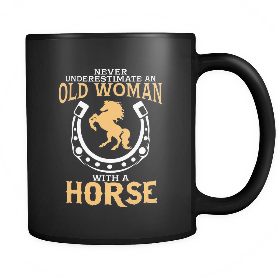 Black Mug-Never Underestimate an Old Woman With a Horse ccnc002 hp0010