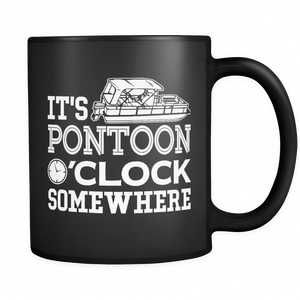 Black Mug-It's Pontoon O'clock Somewhere ccnc006 ccnc012 pb0029