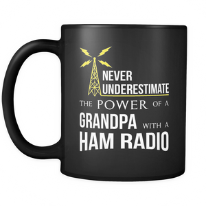 Black Mug-Never Underestimate The Power of a Grandpa With a Ham Radio ccnc001 hr0011