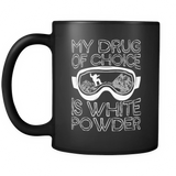 Black Mug-My Drug Of Choice Is White Powder ccnc004 sw0015