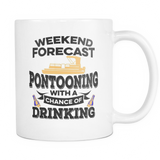 White Mug-Weekend Forecast Pontooning With a Chance of Drinking ccnc006 ccnc012 pb0004
