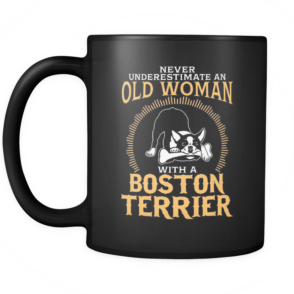 Black Mug-Never Underestimate an Old Woman With a Boston Terrier dg0046