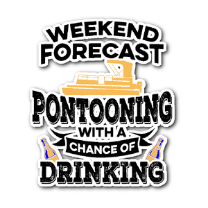 Sticker-Weekend Forecast Pontooning With a Chance of Drinking ccnc006 ccnc012 pb0010