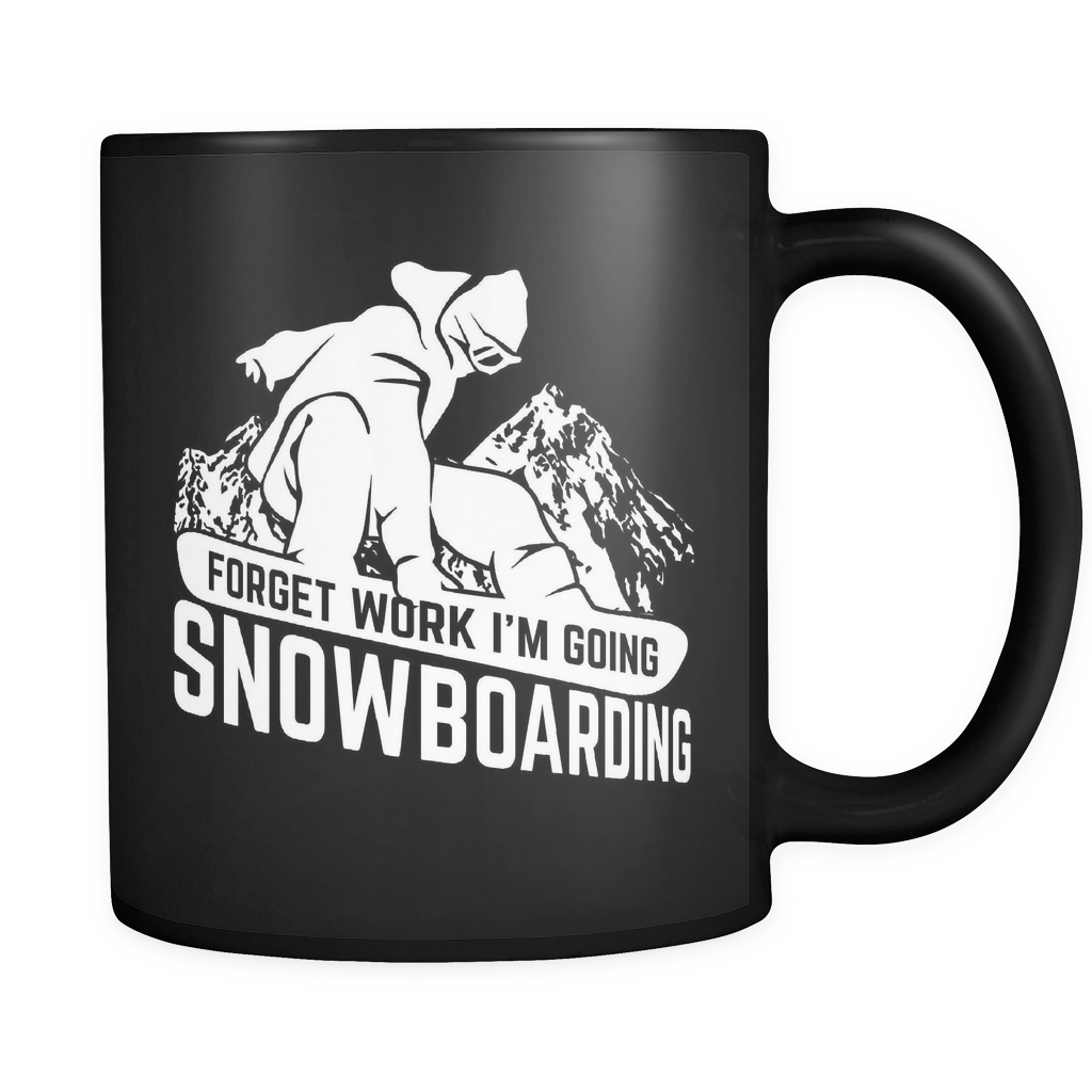 Black Mug-Forget Work I'm Going Snowboarding ccnc004 sw0021