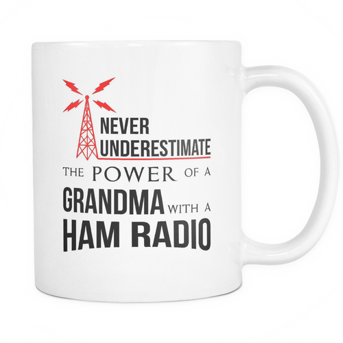 White Mug-Never Underestimate The Power of a Grandma With a Ham Radio ccnc001 hr0012