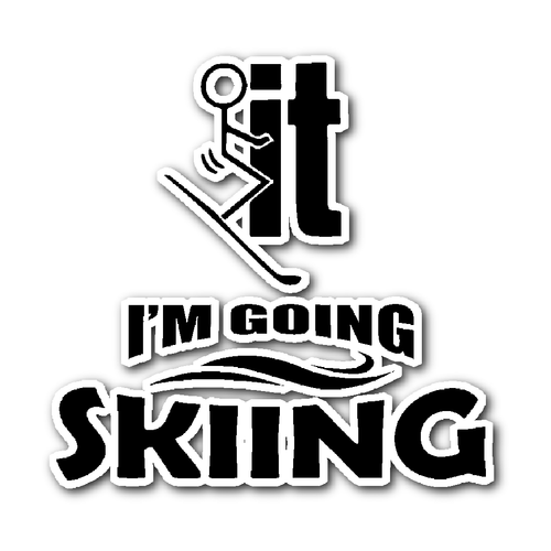 Sticker-F..k it I'm Going Skiing ccnc005 sk0019