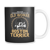 White Mug-Never Underestimate an Old Woman With a Boston terrier ccnc003 dg0046
