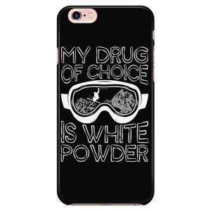 Phone case-My Drug Of Choice Is White Powder ccnc005 sk0024
