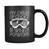 Black Mug-My Drug Of Choice Is White Powder ccnc005 sk0012