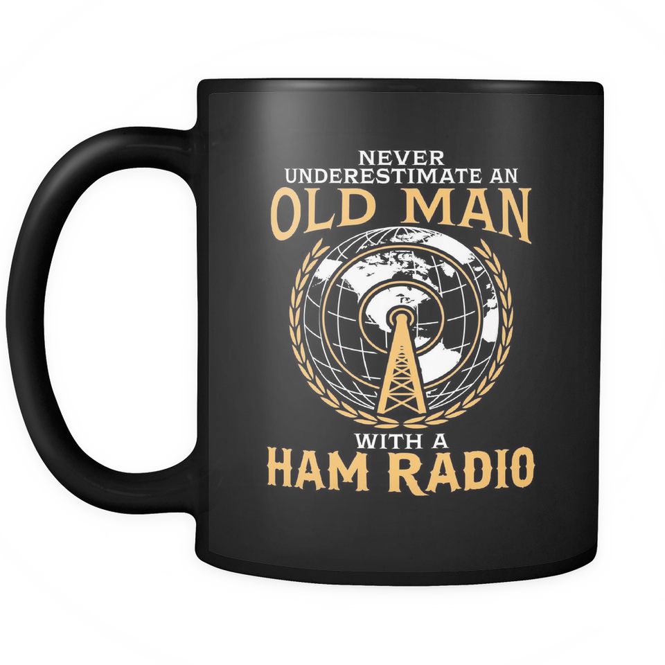 Black Mug-Never Underestimate an Old Man With a Ham Radio ccnc001 hr0008