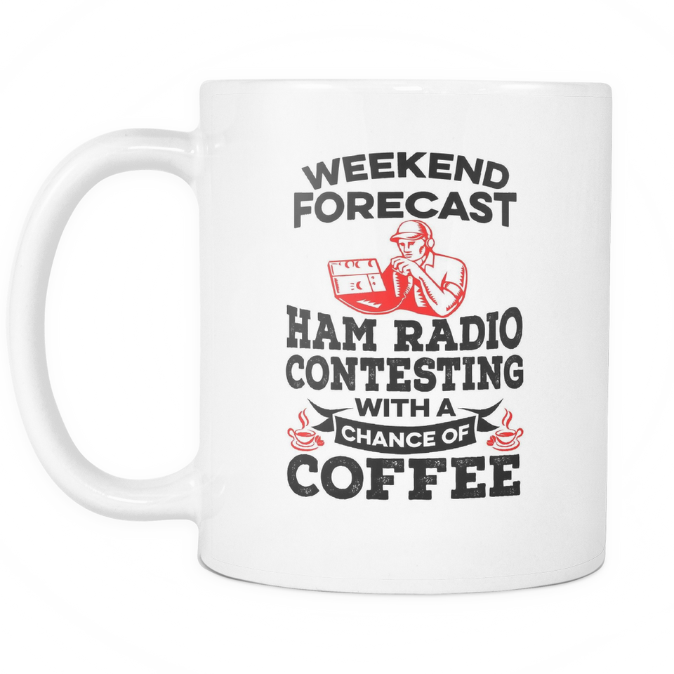 White Mug-Weekend Forecast Ham Radio Contesting With a Chance of Coffee ccnc001 hr0027