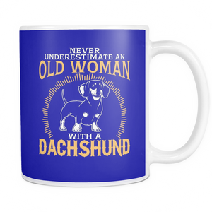 White Mug-Never Underestimate an Old Woman With a Dachshund ccnc003 dg0050
