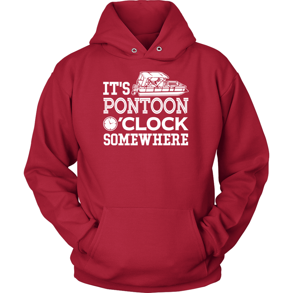 Shirt-It's Pontoon O'Clock Somewhere ccnc006 ccnc012 pb0028