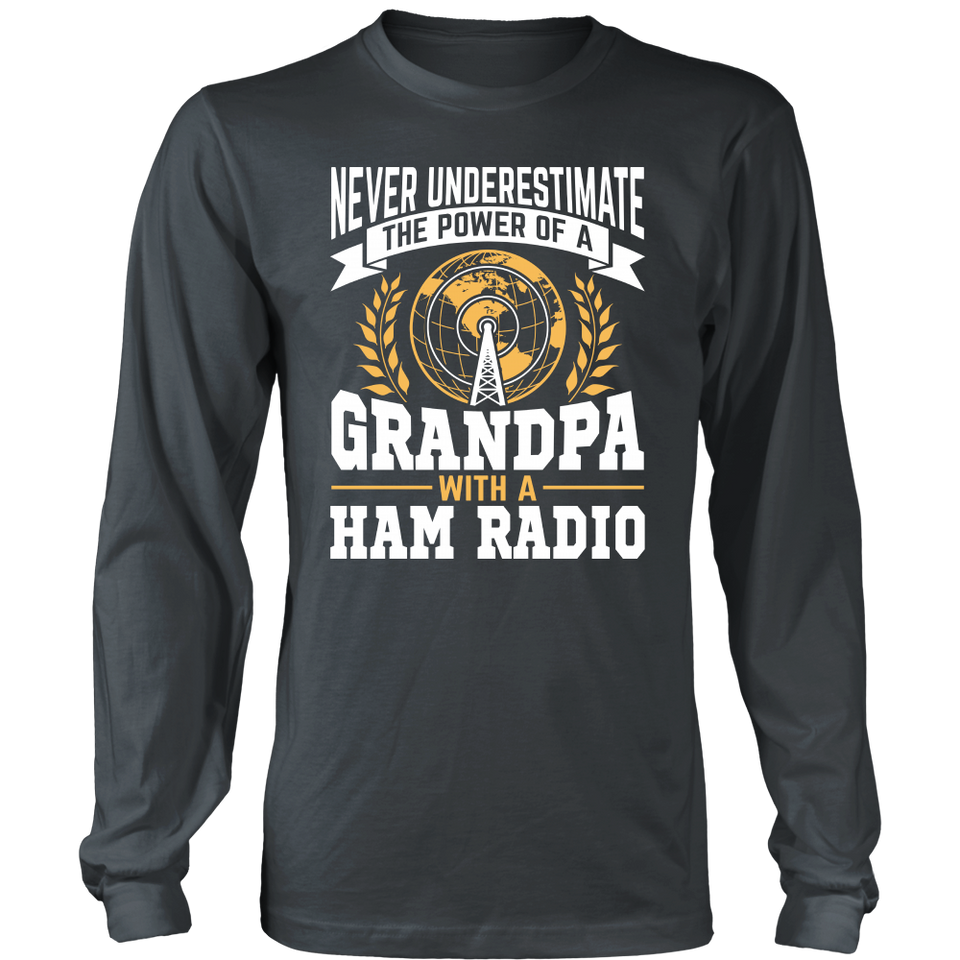 Shirt-Never Underestimate The Power of a Grandpa With a Ham Radio V.2 ccnc001 hr0028