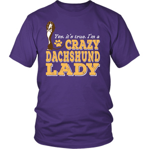 Shirt-Yes It's True I'm a Crazy Dachshund Lady ccnc003 dg0064