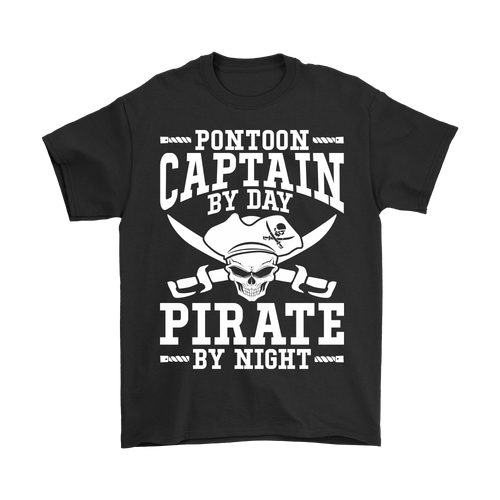 Shirt-Pontoon Captain By Day Pirate By Night ccnc006 ccnc012 pb0056