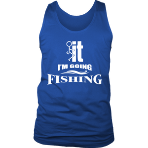 Shirt-F..k it I'm Going Fishing ccnc010 fh0003