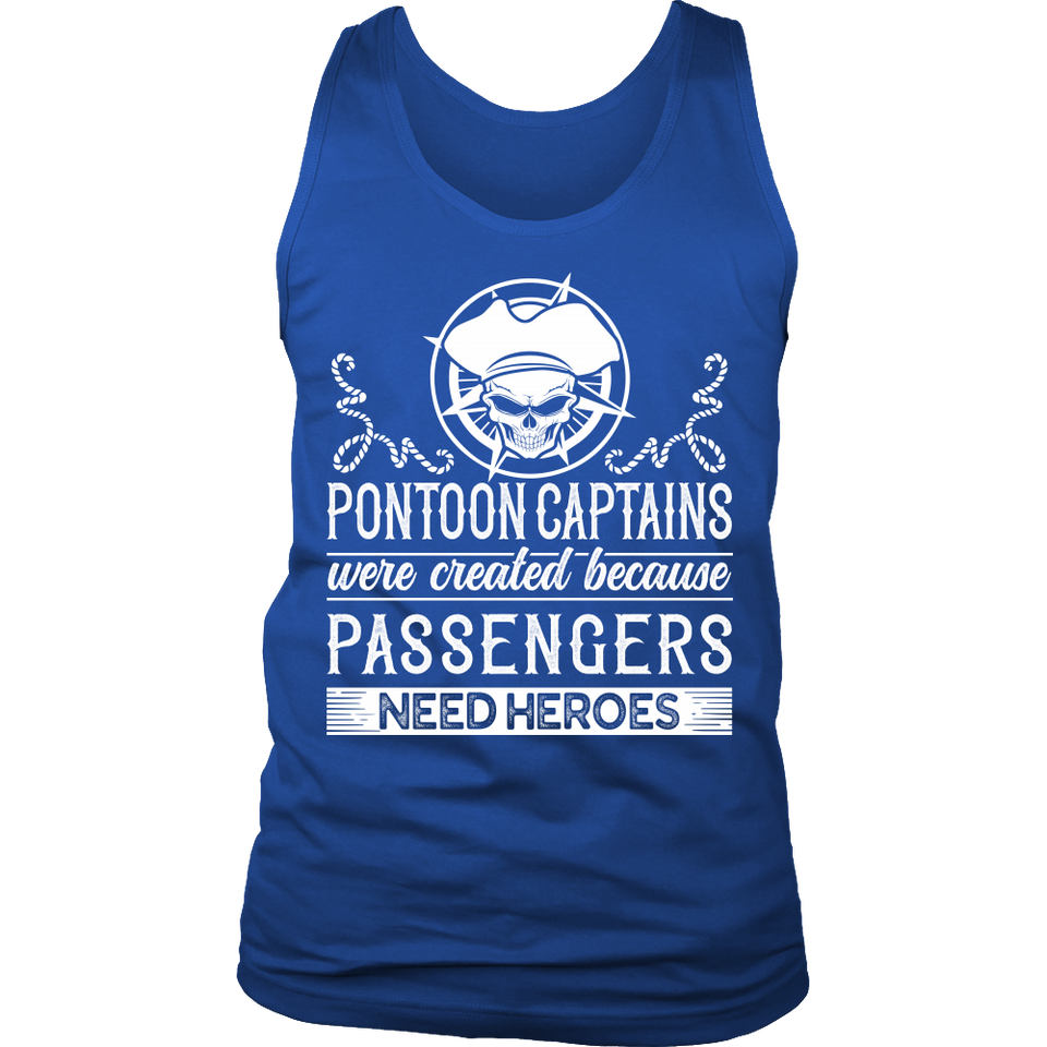 Shirt-Pontoon Captain Were Created Because Passengers Need Heroes ccnc006 ccnc012 pb0078