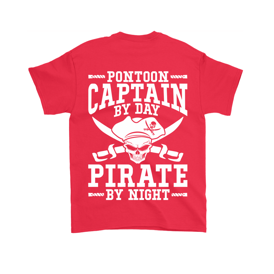 Back Side Printed Shirt -Pontoon Captain By Day Pirate By Night ccnc006 ccnc012 pb0056