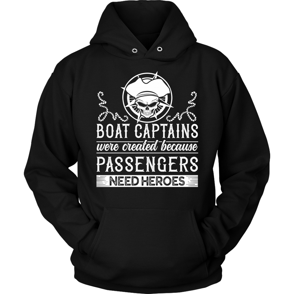 Shirt-Boat Captain Were Created Because Passengers Need Heroes ccnc006 bt0131