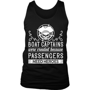 Shirt-Boat Captain Were Created Because Passengers Need Heroes ccnc006 bt0131