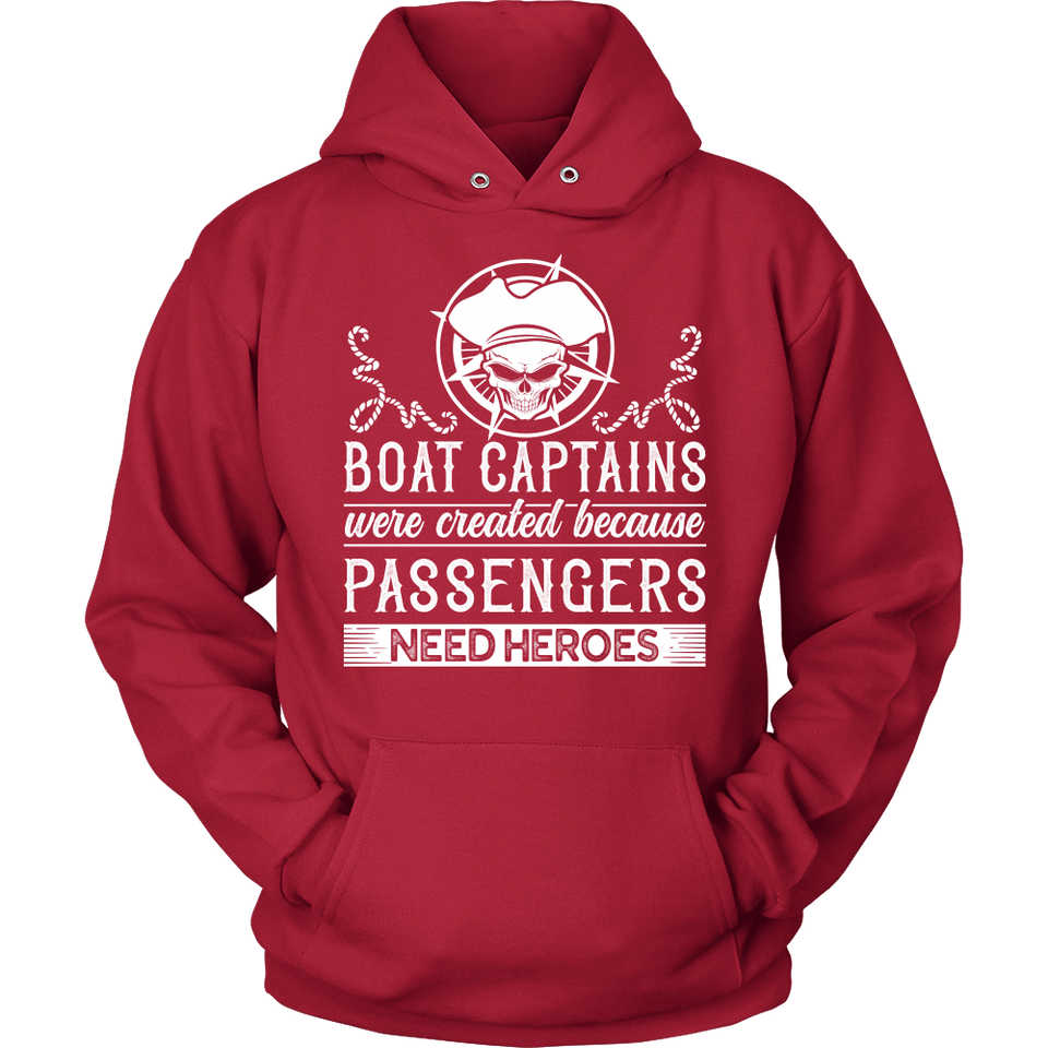 Shirt-Boat Captain Were Created Because Passengers Need Heroes ccnc006 bt0131