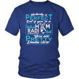 Shirt-Nobody Is Perfect But If You're a Ham Radio Operator You are Pretty Dame Close ccnc001 hr 0025