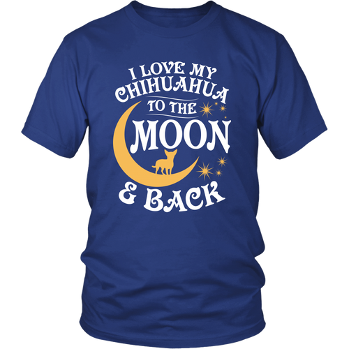 Shirt-I Love My Chihuahua To The Moon & Back ccnc003 dg0053