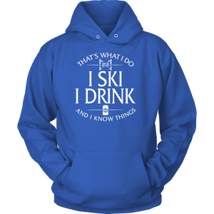 Shirt-That's What I Do I Ski I Drink And I Know Things ccnc005 sk0003
