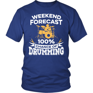 Shirt-Weekend Forecast 100% Chance of Drumming ccnc008 dm0007