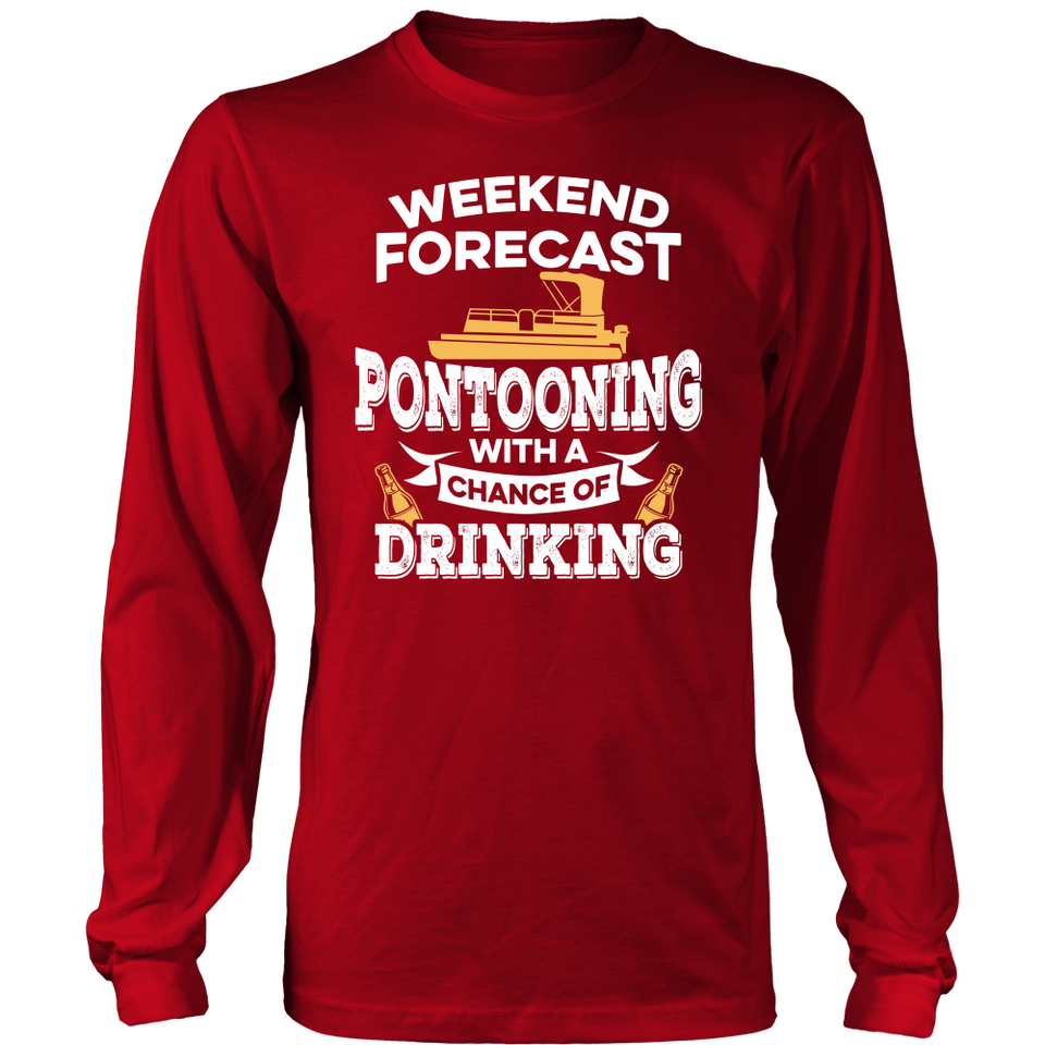 Shirt-Weekend Forecast Pontooning With a Chance of Drinking ccnc006 ccnc012 pb0001