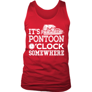 Shirt-It's Pontoon O'Clock Somewhere ccnc006 ccnc012 pb0028