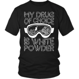 Shirt-My Drug Of Choice Is White Powder ccnc005 sk0006