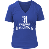 Woman V Neck Shirt-F...ck it I'm Going Boating ccnc006 bt0006