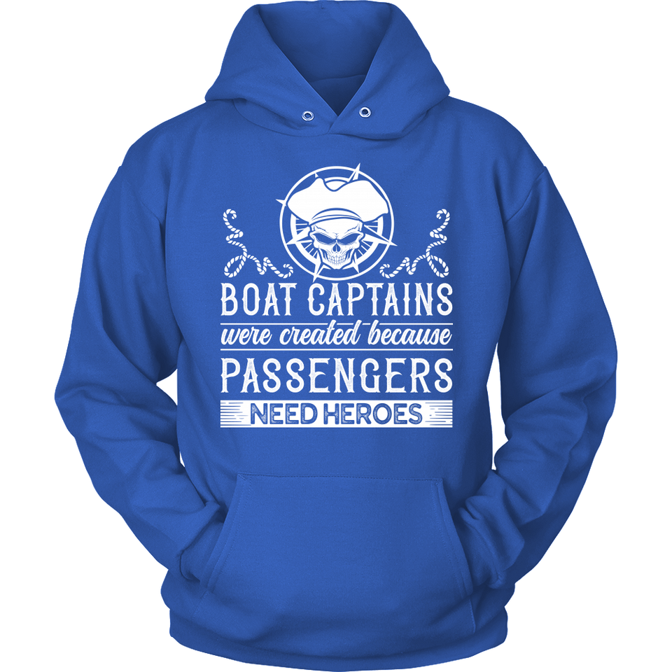 Shirt-Boat Captain Were Created Because Passengers Need Heroes ccnc006 bt0131