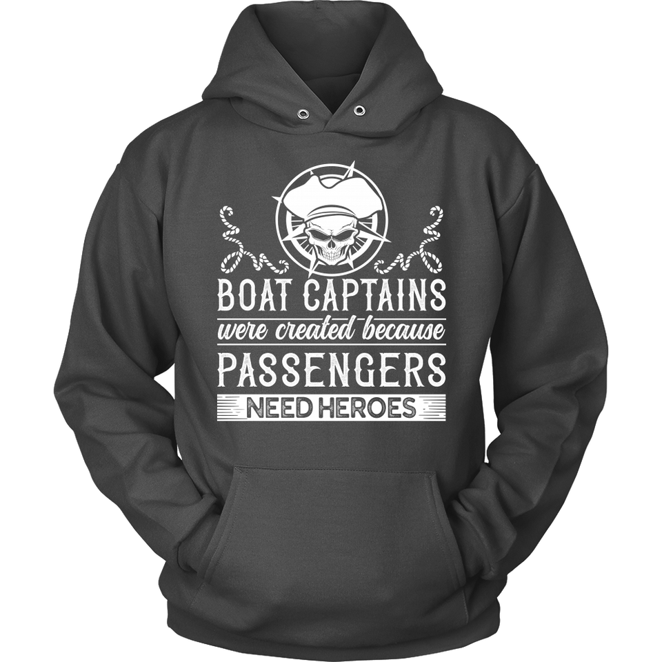 Shirt-Boat Captain Were Created Because Passengers Need Heroes ccnc006 bt0131