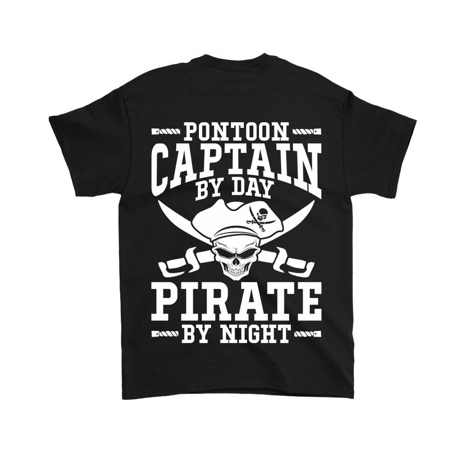 Back Side Printed Shirt -Pontoon Captain By Day Pirate By Night ccnc006 ccnc012 pb0056