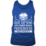 Shirt-Boat Captain Were Created Because Passengers Need Heroes ccnc006 bt0131