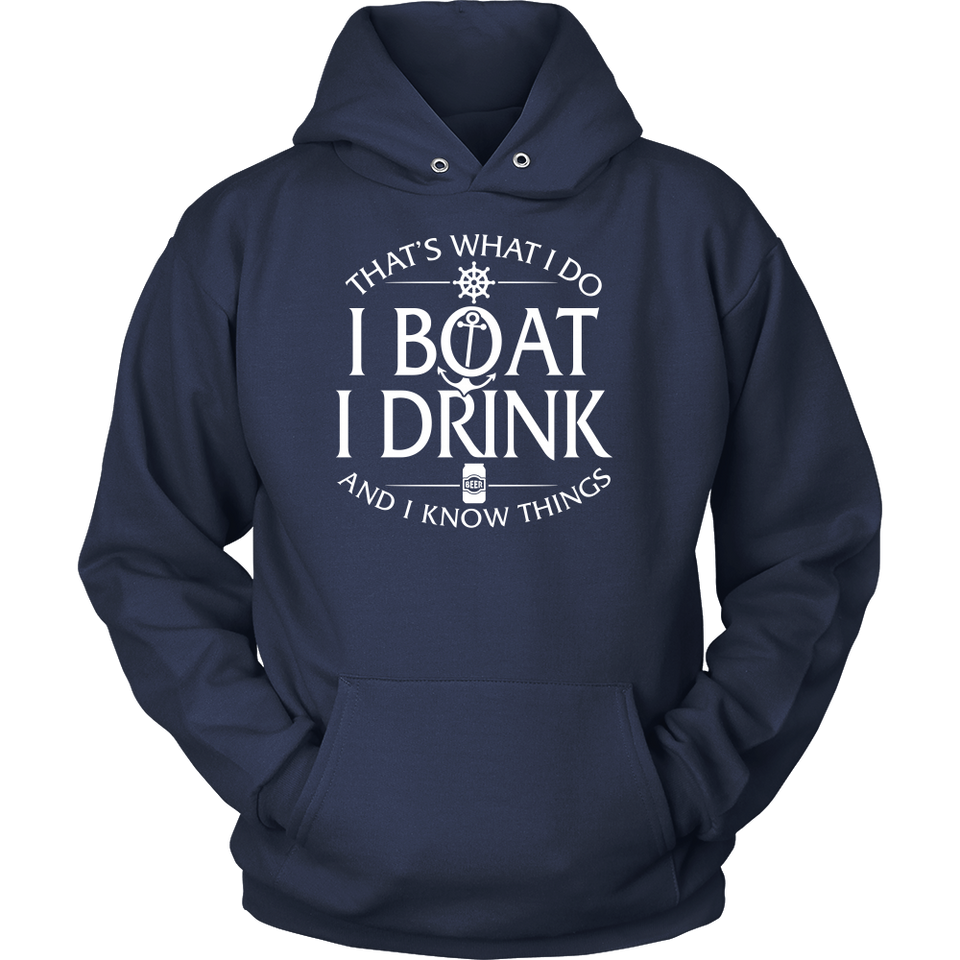 Shirt-That's What I Do I Boat I Drink And I Know Things ccnc006 bt0034