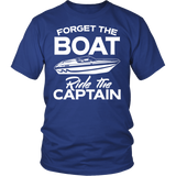 Shirt-Forget The Boat Ride The Captain ccnc006 bt0061