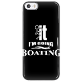 Phone Case-F...ck it I'm Going Boating ccnc006 bt0011