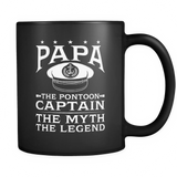 Black Mug-Papa The Pontoon Captain The Myth The Legend ccnc006 ccnc012 pb0047